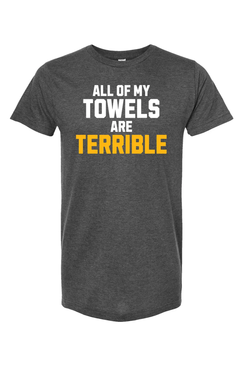 All of My Towels are Terrible